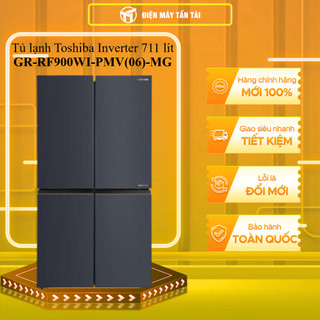 GR-RF900WI-PMV(06)-MG - Tủ lạnh Toshiba Inverter 711 lít GR-RF900WI-PMV(06)-MG - MIỄN PHÍ GIAO HCM