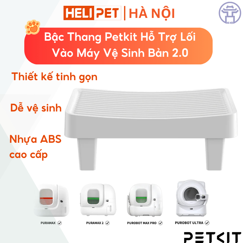 [MỚI] Bậc Thang Chống Văng Cát PETKIT Easy-Step Pedal - Dùng Cho Máy Vệ Sinh Tự Động Cho Mèo PETKIT