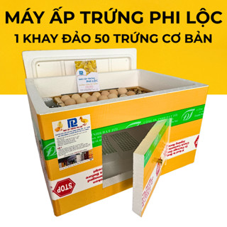 MÁY ẤP TRỨNG THÙNG XỐP 50 TRỨNG ĐẢO TỰ ĐỘNG, LOẠI CƠ BẢN, TỶ LỆ NỞ TRÊN 95%