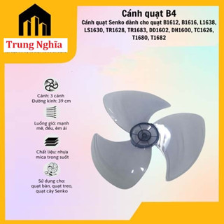  Cánh quạt 3 lá B4  39cm  SENKO Hàng chính hãng sản xuất theo quạt Bảo hành lỗi 1 đổi 1 