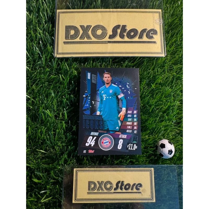 [ CHÍNH HÃNG ] - INTERNATIONAL ICONS - TOPPS MATCH ATTAX 2021 - MANUEL NEUER (BAYERN MUNCHEN)
