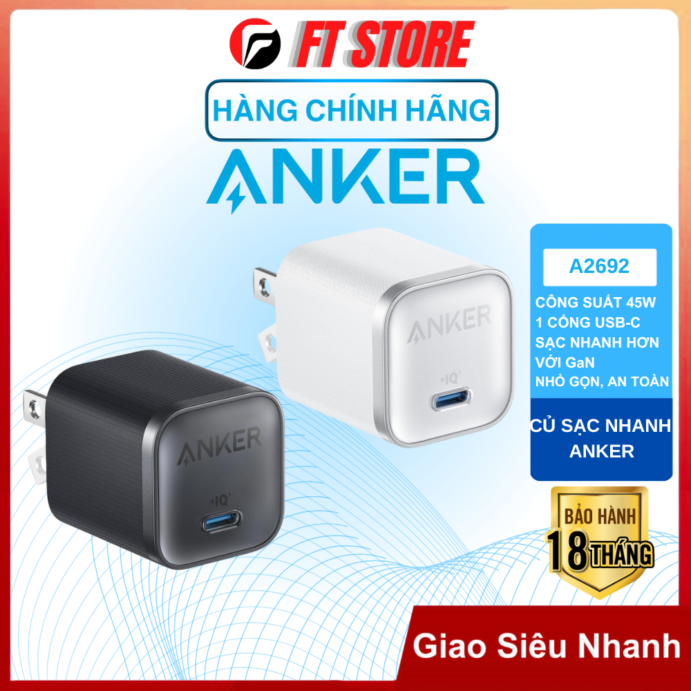 Củ sạc nhanh Anker A2692, công suất 45W, 1 cổng USB-C, công nghệ GaN tiên tiến, nhỏ gọn, an toàn