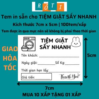  Set 100 tem ghi mã vận đơn in sẵn TIỆM GIẶT SẤY kích thước 7x5cm có sẵn keo mực đậm dễ bóc dán 