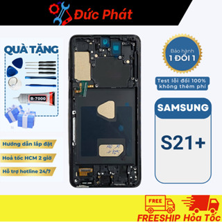  Màn Hình Thay Thế SAMSUNG S21+   S21 PLUS QX KHUNG  Tặng kèm keo dán và bộ sửa  
