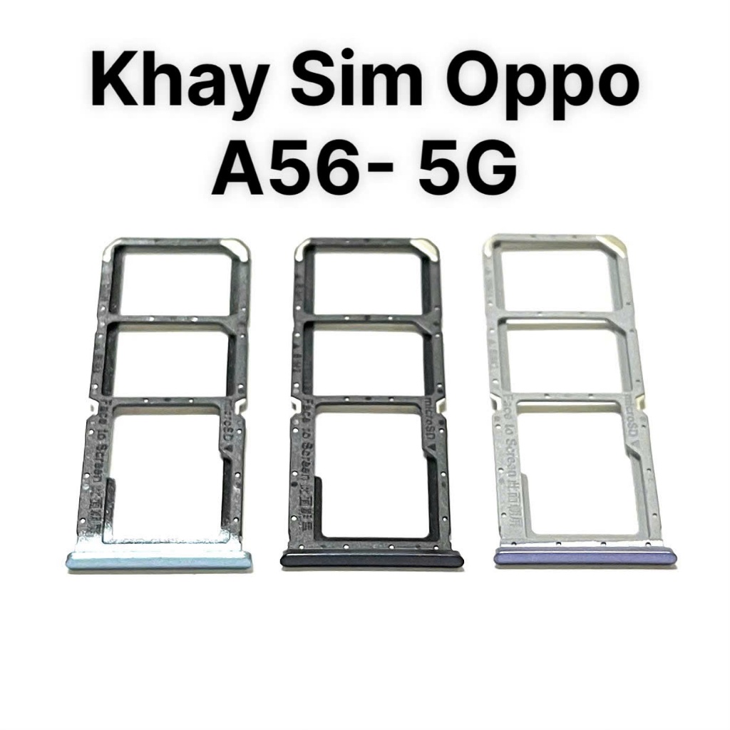 Khay Sim Oppo A56- 5G
