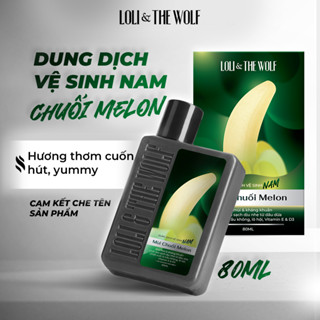 Dung Dịch Vệ Sinh Nam Giới Loli & The Wolf On Hương Chuối Melon Tươi Mát Cuốn Hút Chai 80ml