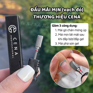Đầu mài móng cao cấp CENA Nghi Thảo Nails
