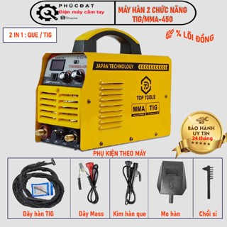 [ 2 IN 1] MÁY HÀN TIG/MMA-450, HÀN 2 CHỨC NĂNG TIG VÀ HÀN QUE, HÀN TIG DÙNG KHÍ, HÀN KÉO QUE 1.6-4.0 [BẢO HÀNH 24THÁNG]