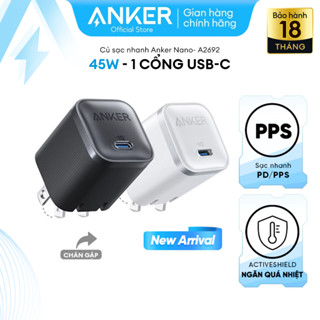 Củ sạc nhanh Anker Nano 45W USB-C cho Samsung/iP15,16 series/ Macbook (GaN, ActiveShield) - A2692