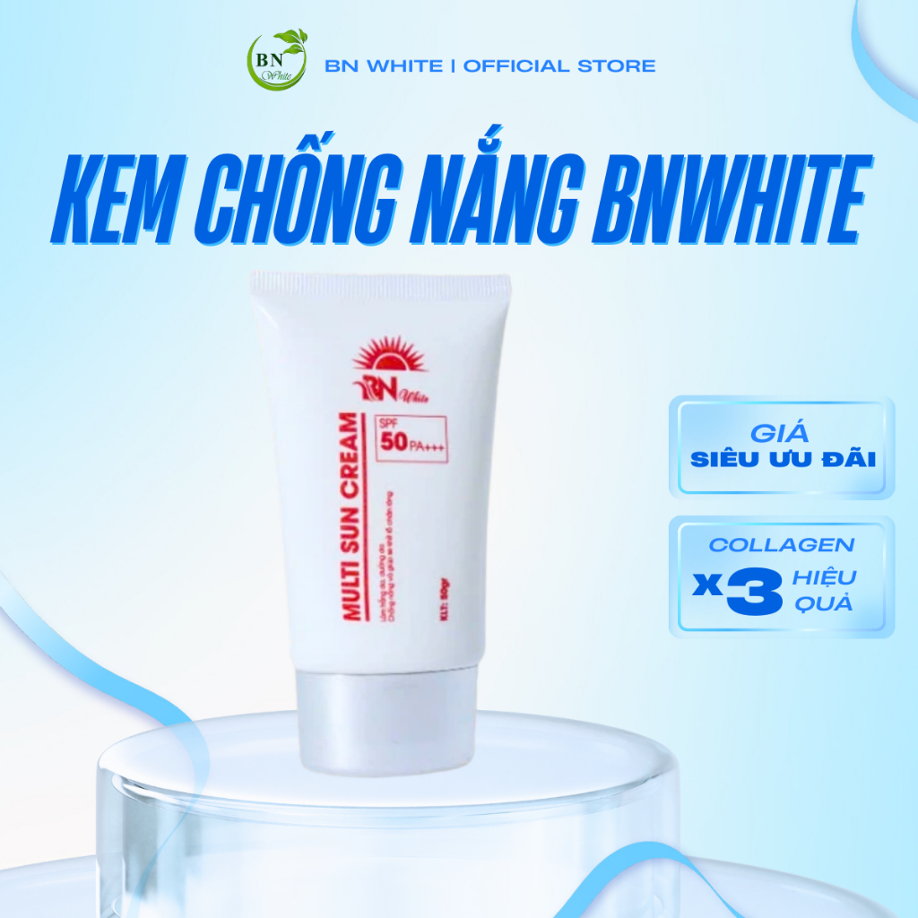 [MUA 1 TẶNG 1] Kem Chống Nắng BN White Bảo Vệ Da Dưới Tác Hại Của Ánh Nắng Trực Tiếp - Hàng Chính Hã