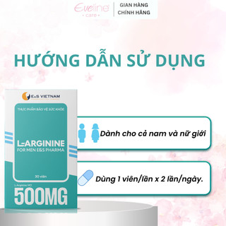 Viên Uống L-Arginine For Men E&S PHARMA | Hỗ Trợ Bổ Sung Aginine Cho Cơ Thể