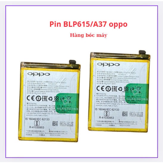 Pin oppo blp615/ pin a37,hàng bóc máy