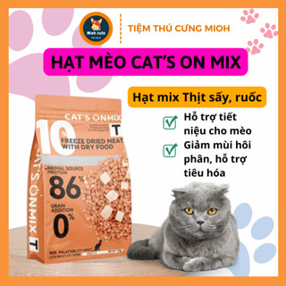  Hạt Mèo Cat's On Mix Thịt sấy 1,4KG Hỗ trợ Tiết niệu Tiêu HÓa 