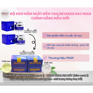   Chính Hãng  BỘ KEM NÁM TAILOR MADE K  Whiten Cream  - TAILOR MADE C  Color Cream  NGÀY ĐÊM MIGA XANH DƯƠNG CHÍNH HÃNG 