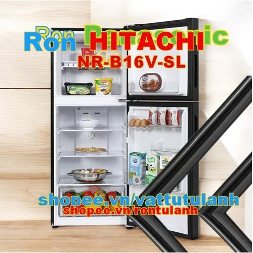 Ron tủ lạnh HItachi Model W660FPGV3 / W660PGV3  (ron trắng ) tủ 4 cánh