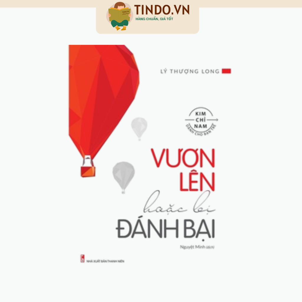 Sách: Vươn Lên Hoặc Bị Đánh Bại
