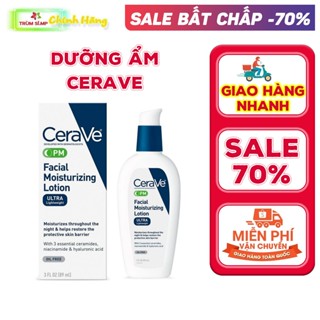  Kem dưỡng ẩm cerave pm facial moisturizing lotion 89ml  chính hãng cty  