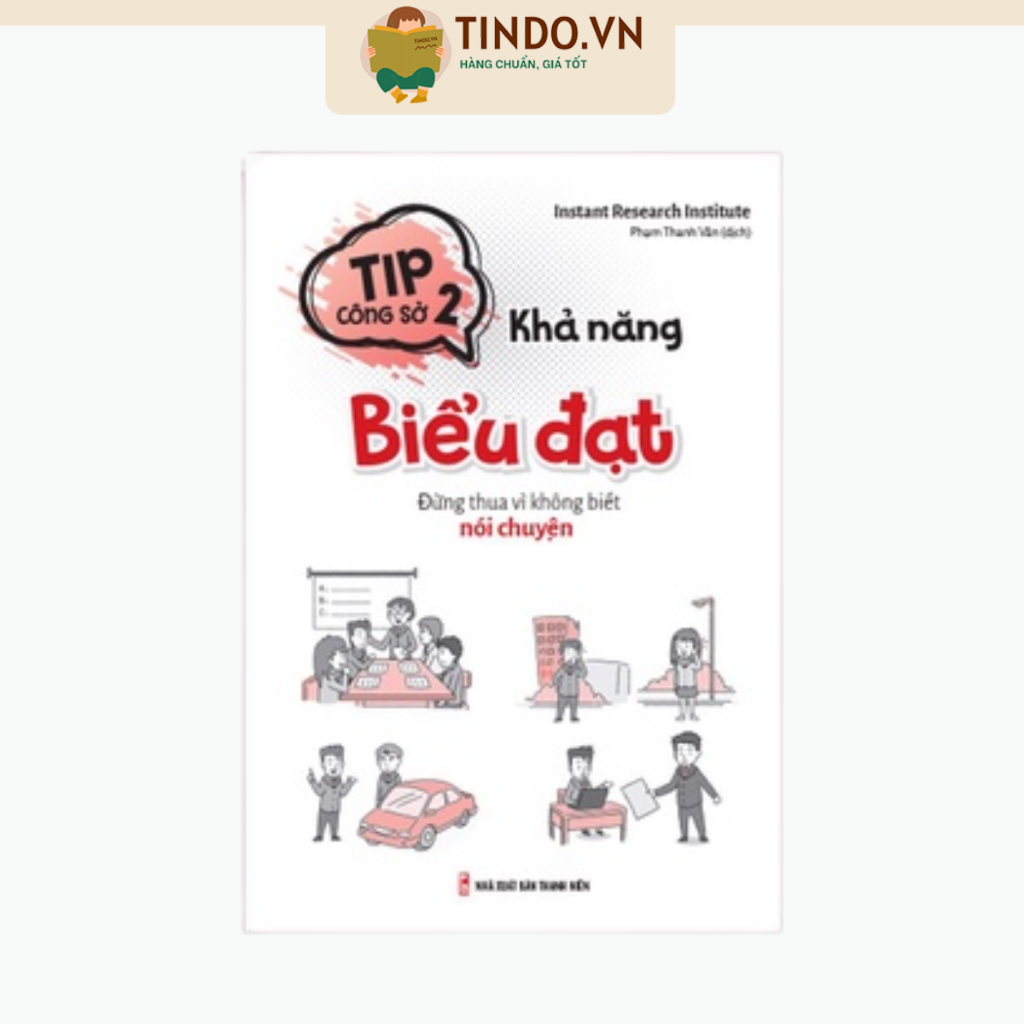 Sách: Tip Công Sở 2 - Khả Năng Biểu Đạt B88