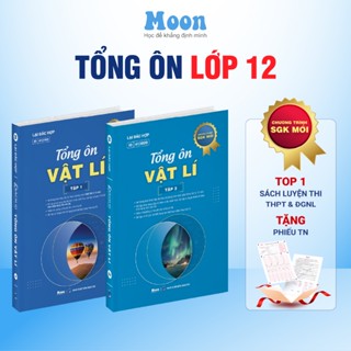 Sách Tổng ôn vật lý lớp 12 ôn thi thpt 2026 bản mới nhất moonbook