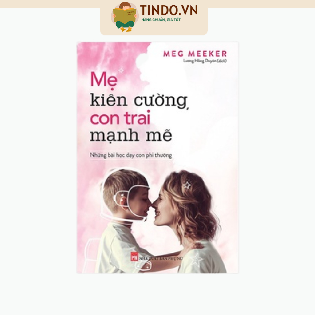 Sách - Mẹ Kiên Cường, Con Trai Mạnh Mẽ - B170