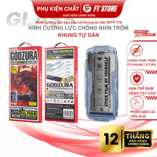 Kính cường lực Godzura WTP-116 Chống Nhìn Trộm có Khung Tự Dán, Chống Vân Tay hiệu quả, mới nhất