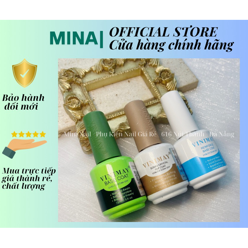 Base - Top - Cứng Vinimay chính hãng - Mina nail