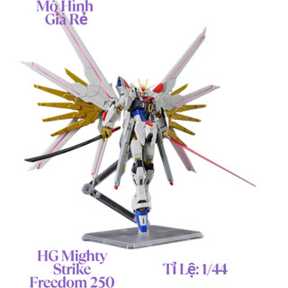  Mô Hình Lắp Ráp HG Mighty Strike Freedom 250  Tặng kèm base và decal nước  