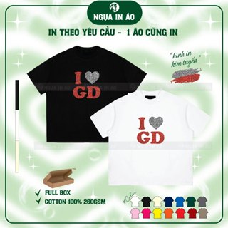 ÁO I LOVE GD KIM TUYẾN 2 MÀU - FORM BOXY/OVERSIZE/BABYTEE COTTON 260GSM CÓ TẶNG KÈM HỘP NGỰA IN ÁO