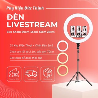 (BH 12TH) Đèn Livestream Size 54cm/50cm/45cm/33cm//26cm+Chân Đèn+Kẹp Điện Thoại-Cực Chắc Chắn-Hỗ trợ Makeup Quay TikTok