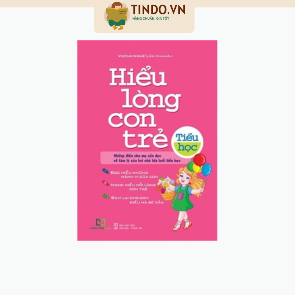 Sách - Hiểu Lòng Con Trẻ Tiểu Học (MÀU HỒNG)