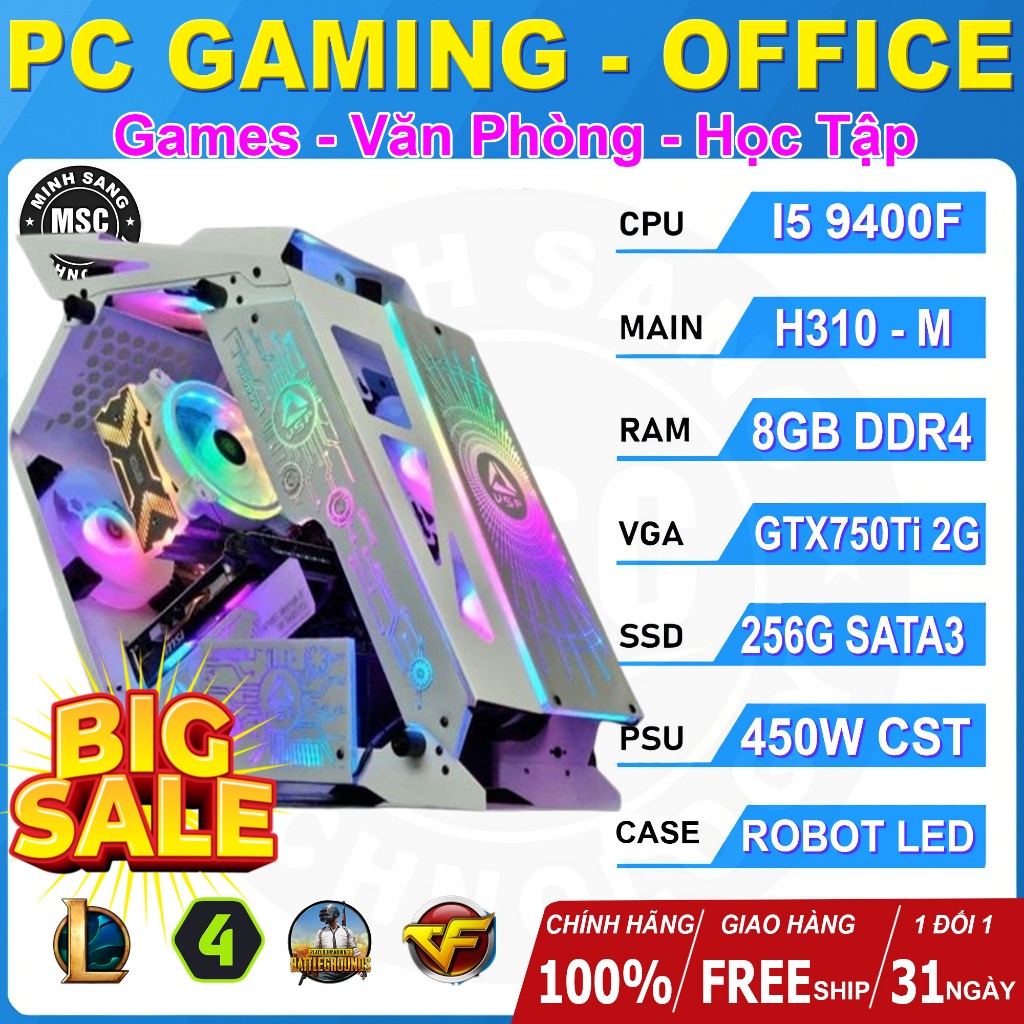 Thùng PC Gaming ROBOT PHI THUYỀN Cao Cấp Core i5 9400F Chơi mượt Game Làm Việc Livestream PUBG GTA5
