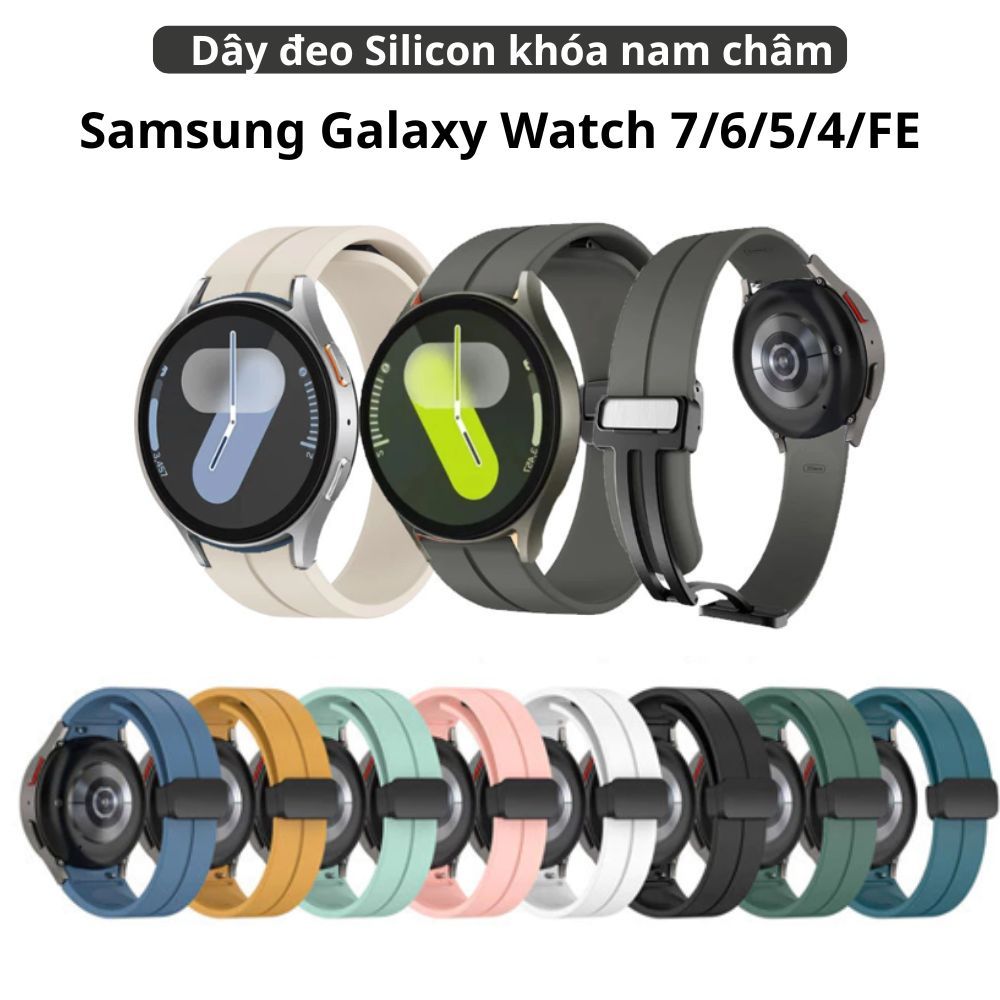Dây đeo silicon khóa nam châm Samsung Galaxy Watch 7,Watch FE,Galaxy Watch 6,Galaxy Watch 5,Watch 4