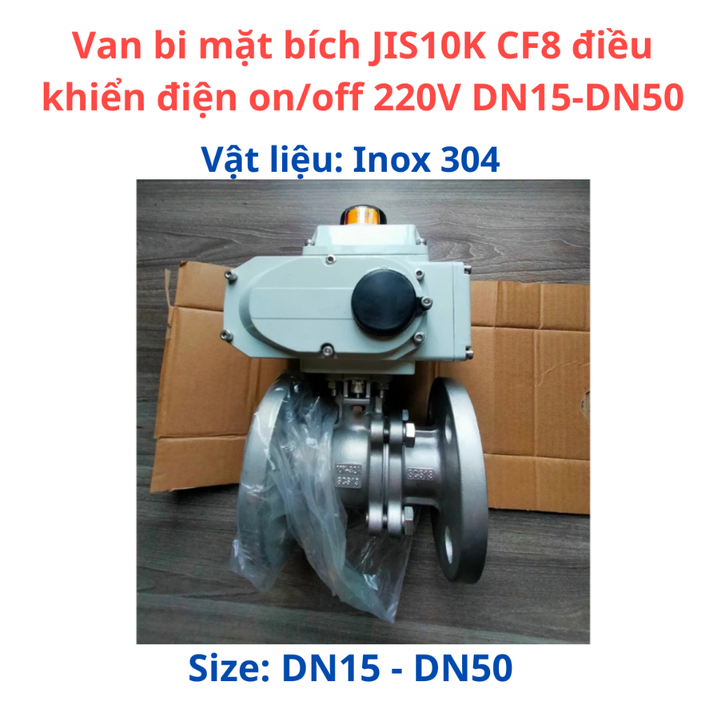 Van bi mặt bích JIS10K CF8 điều khiển điện on/off 220V DN15-DN5