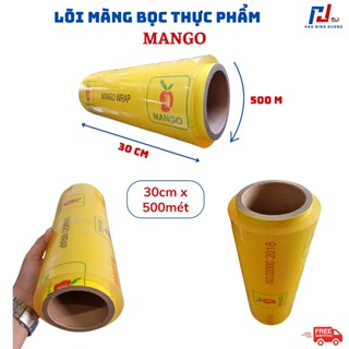 Cuộn lõi Màng bọc thực phẩm 500mét MANGO