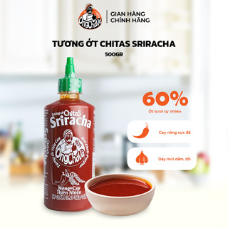 Tương Ớt Chitas Sriracha thương hiệu Ông Chà Và 500gr - Hàng Chính Hãng