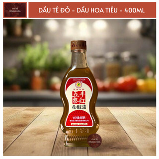 Dầu Tê Đỏ, Dầu Hoa Tiêu, SICHUAN PEPPER OIL, HUAJIAO, 400ml
