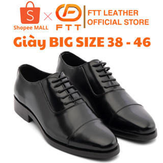 Giày Da Bò Chà Bóng Hạn Chế Nhăn Oxford Captoe FTT Leather, Đế Cao Cấp Chống Trơn, Màu Đen/Nâu F0302