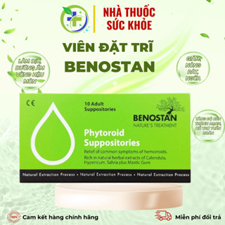Viên đặt trĩ Benostan Phytoroid - Giảm đau rát, ngứa, làm dịu, mềm da (H/10 viên)