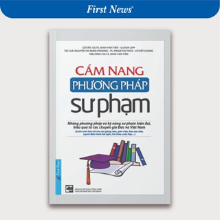 Sách Cẩm Nang Phương Pháp Sư Phạm - First News