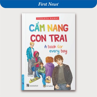 Sách Cẩm Nang Con Trai - First News