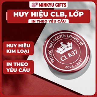 50 Huy Hiệu Lớp Câu Lạc Bộ In Theo Yêu Cầu, Ảnh Đẹp, Bóng Nét, Pin Cài Áo, Balo, Túi Xách, Decor