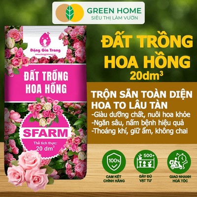 Đất Trồng Hoa Hồng Greenhome, Sfarm, Bao 20dm3 (8kg), Hữu Cơ, Trộn Sẵn, Tiện Lợi, Đầy Đủ Dinh Dưỡng