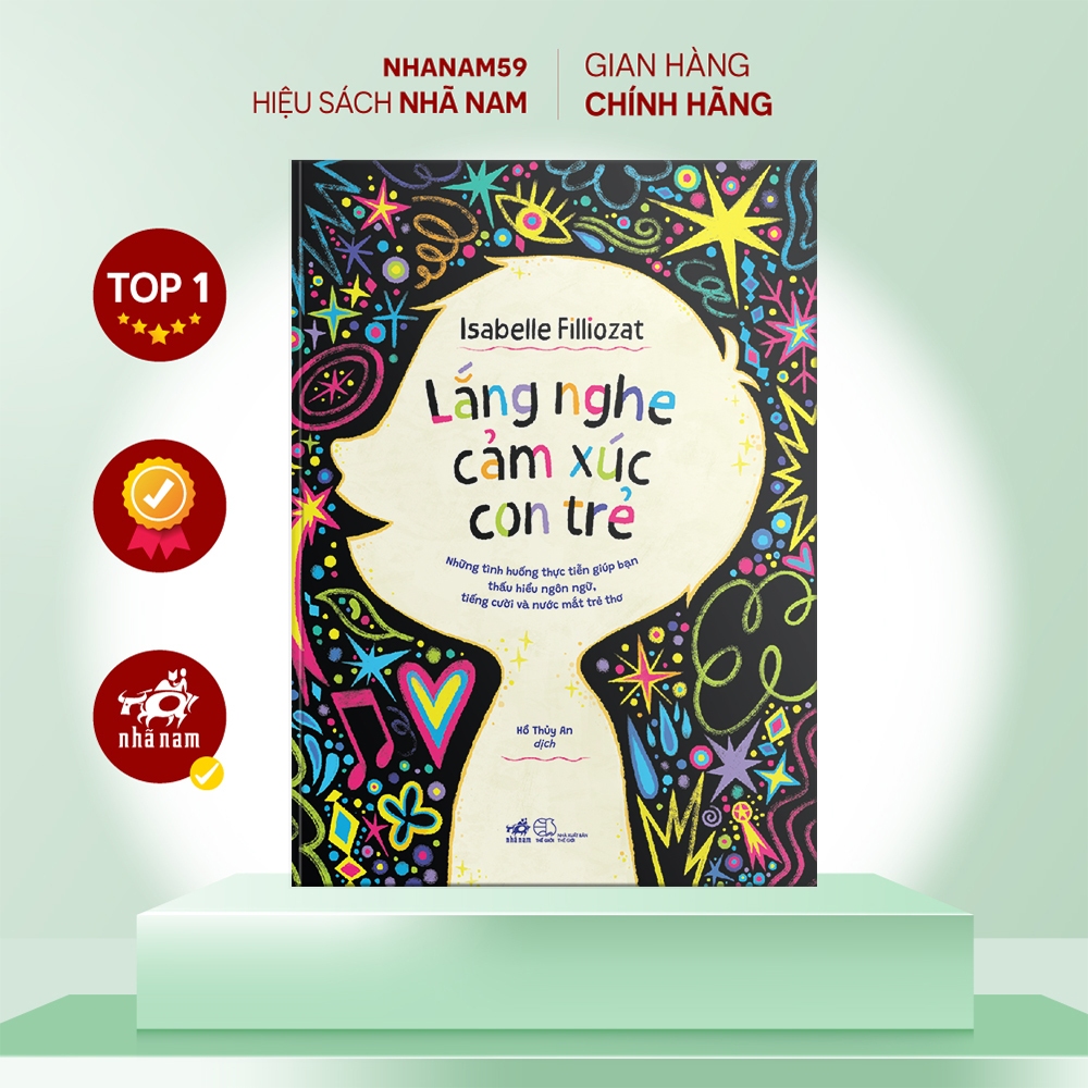 Sách - Lắng nghe cảm xúc con trẻ (Isabelle Filliozat) (Nhã Nam)