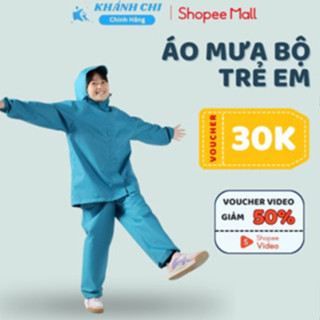  Bộ áo mưa trẻ em Size 5 cao 1m3-25kg Khánh Chi cao cấp chống thấm nước 