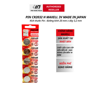 Pin CR2032 H Maxell Hiệu Điện Thế 3V Made In JAPAN - Hàng chính hãng