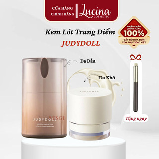  Kem Lót JUDYDOLL Dưỡng Ẩm Hương Quýt Biển Nâng Tone Kiềm Dầu Mịn Lì Thu Nhỏ Lỗ Chân Lông LUCINA COSMETICS 