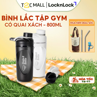Bình Lắc Tập Gym LocknLock 800ml, Bình Nước Lắc Whey Shaker Thể Thao 2 Màu Đen Trắng HAP949 T2C Mall