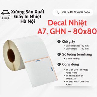 [RẺ NHẤT SHOPEE] Giấy In Vận Đơn GHN 80x80 mm, Tem In Nhiệt 8x8 cm - Tem Vận Chuyển 8x8 cm, Giấy In Nhiệt A7 80x80mm