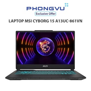 Laptop Msi Cyborg 15 A13UC-861VN (i5-13420H/ GeForce RTXTM 3050/ 16GB/ 512GB/ Windows 11) - Bảo hành 24 tháng
