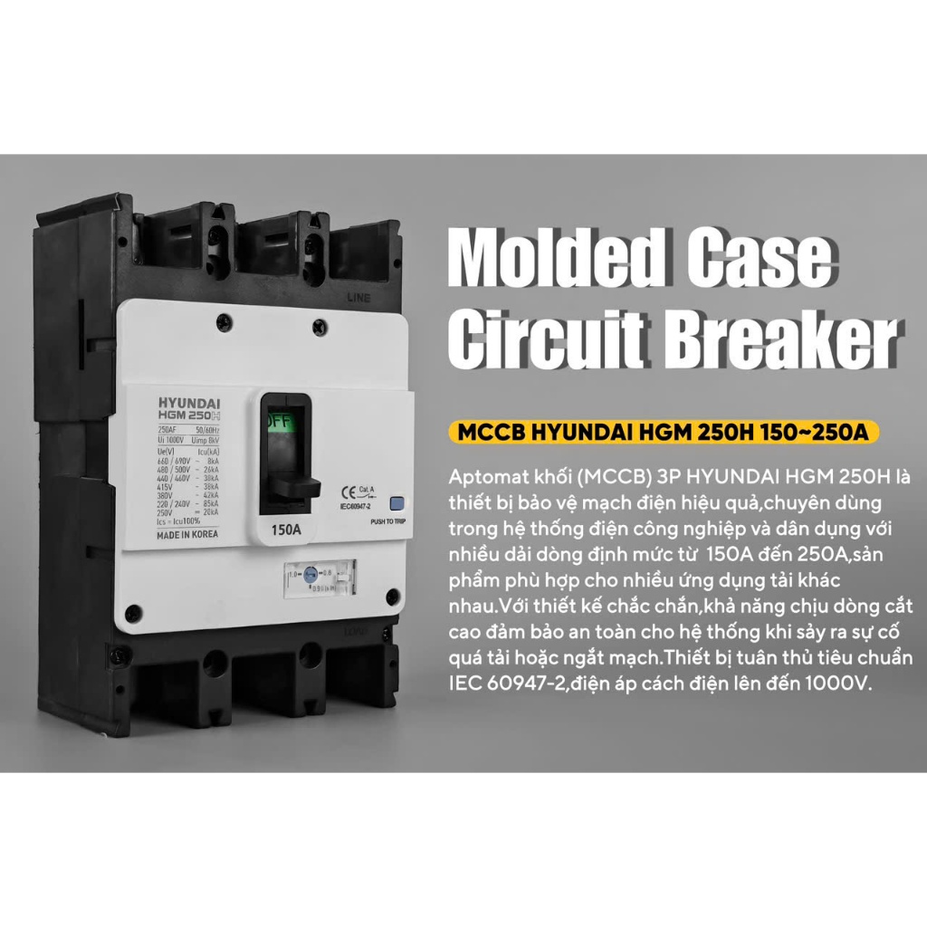Aptomat MCCB 3 Pha HGM250H-F Hyundai dòng 150A~200A~250A - Át Tô Mát Khối Cầu Dao Điện 3P